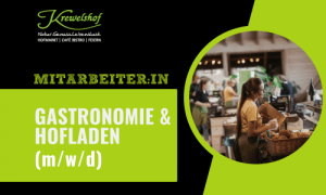 Mitarbeiter:in Gastronomie & Hofladen Jobangebot Krewelshof